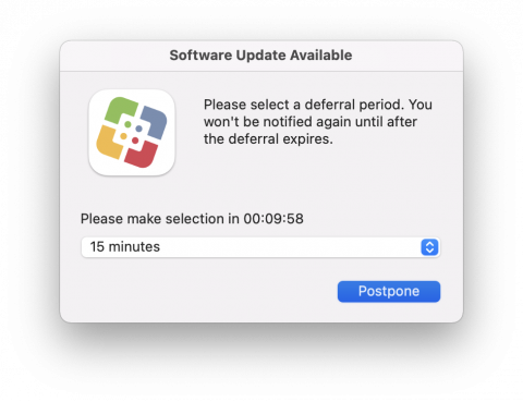 macOS Prompt with the text "Please select a deferral period. You won't be notified again until after the deferral expires."